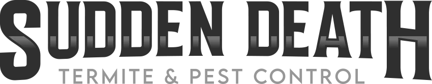 Sudden Death Termite & Pest Control